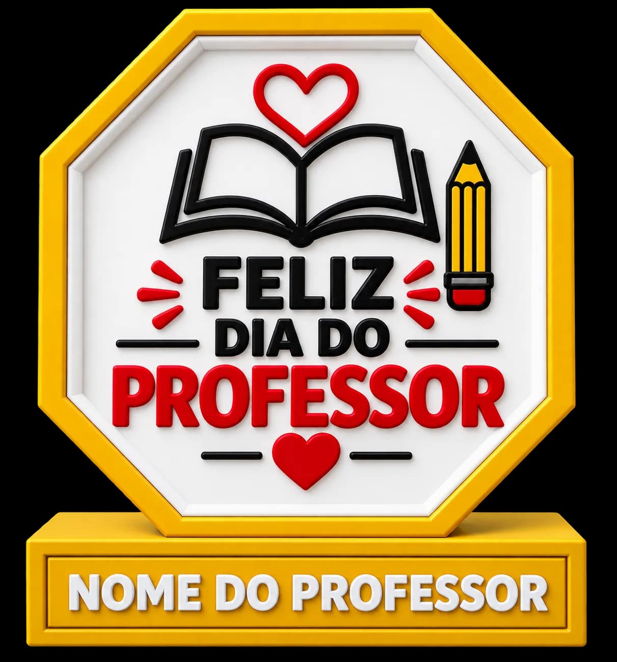 Troféu “Feliz Dia do Professor” – Personalizável